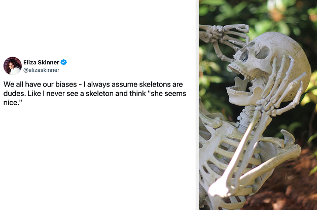 A tweet from Eliza Skinner about how she always assumes skeletons are dudes next to a photo of a fake skeleton with its hands up to its head