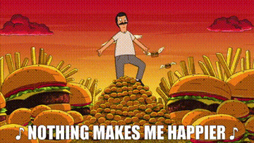 Bob Belcher walks down a mountain of hamburgers as he sings, &quot;Nothing makes me happier&quot;