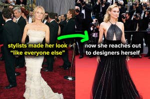 Stylists made Diane Kruger look like everyone else, so she now reaches out to designers herself