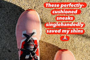 the writer's sneakers captioned "these perfectly cushioned sneaks singlehandedly saved my shins"