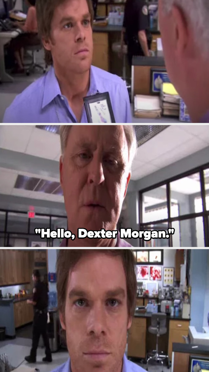 Trinity looks at Dexter&#x27;s badge and says &quot;Hello, dexter morgan&quot;