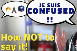 Confused man learns French 