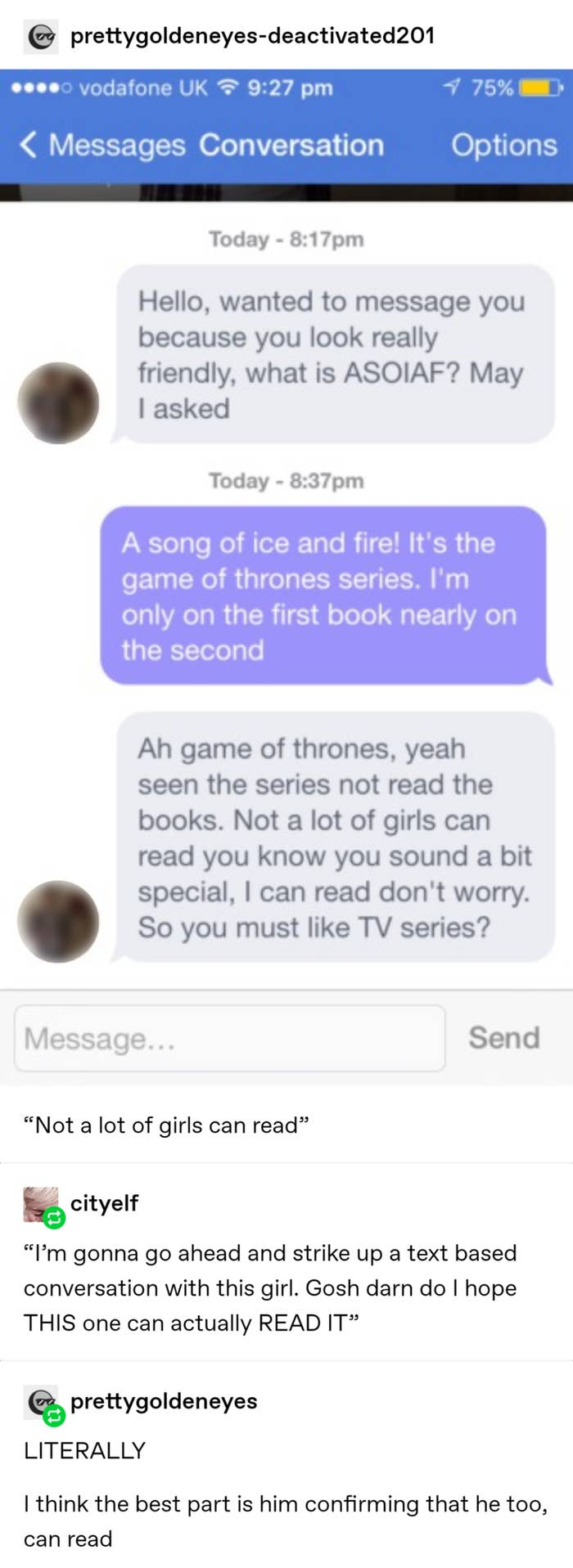 A text conversation where someone offers that they reading a book and a man responds that she must be special because most girls can&#x27;t read