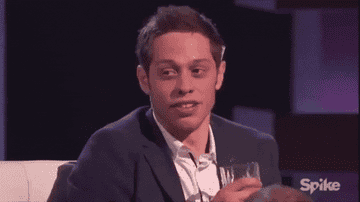 Pete Davidson mocking laughter and saying, &quot;Ha-ha, good one!&quot;
