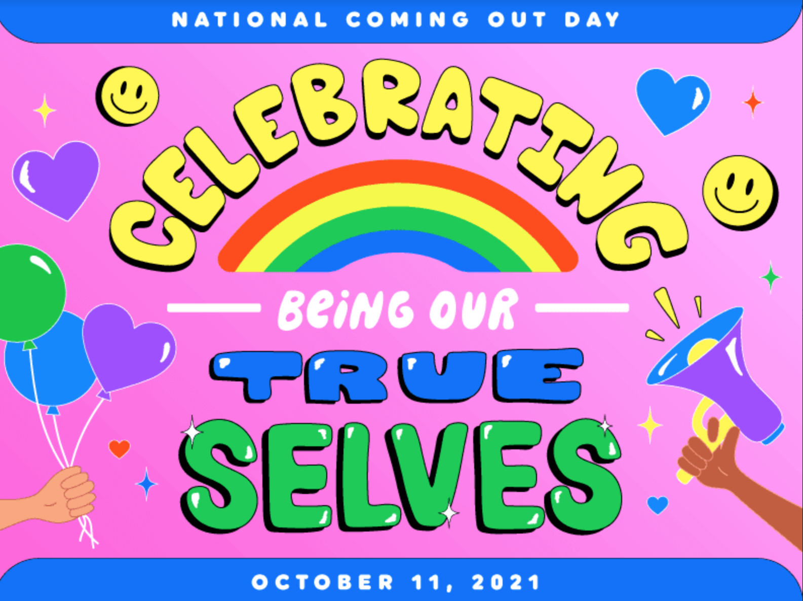 National Coming Out Day: Celebrating Being Our True Selves