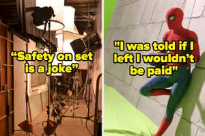 "Safety on set is a joke" and "I was told if i left I wouldn't be paid"