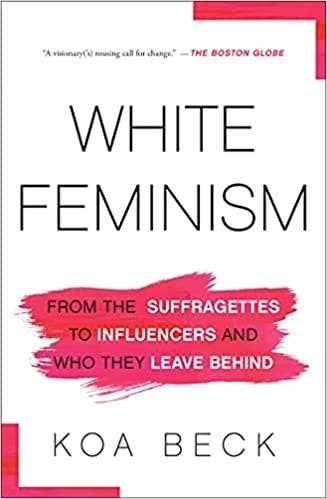 Cover of White Feminism