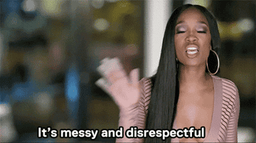 a woman saying &quot;It&#x27;s messy and disrespectful&quot;
