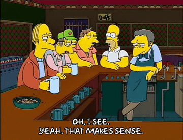 Homer Simpson and other patrons sitting at the bar saying &quot;Oh, I see. Yeah, that makes sense&quot;