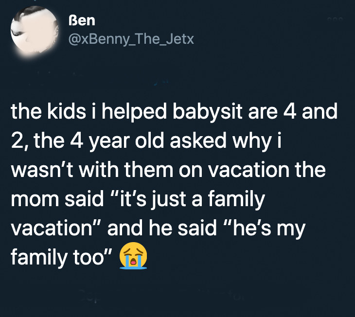 kid who calls the babysitter family