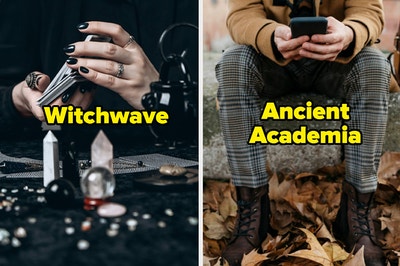 Crystal balls, crystals, and tarot cards labeled "witchwave" and someone in plaid pants, combat boots, and tan jacket labeled "ancient academia"
