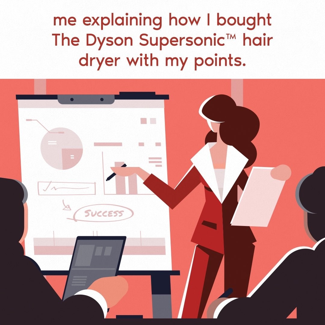 meme that says &quot;me explaining how i bought the dyson supersonic hair dryer with my points&quot; with illustration in business suit pointing to a graph.