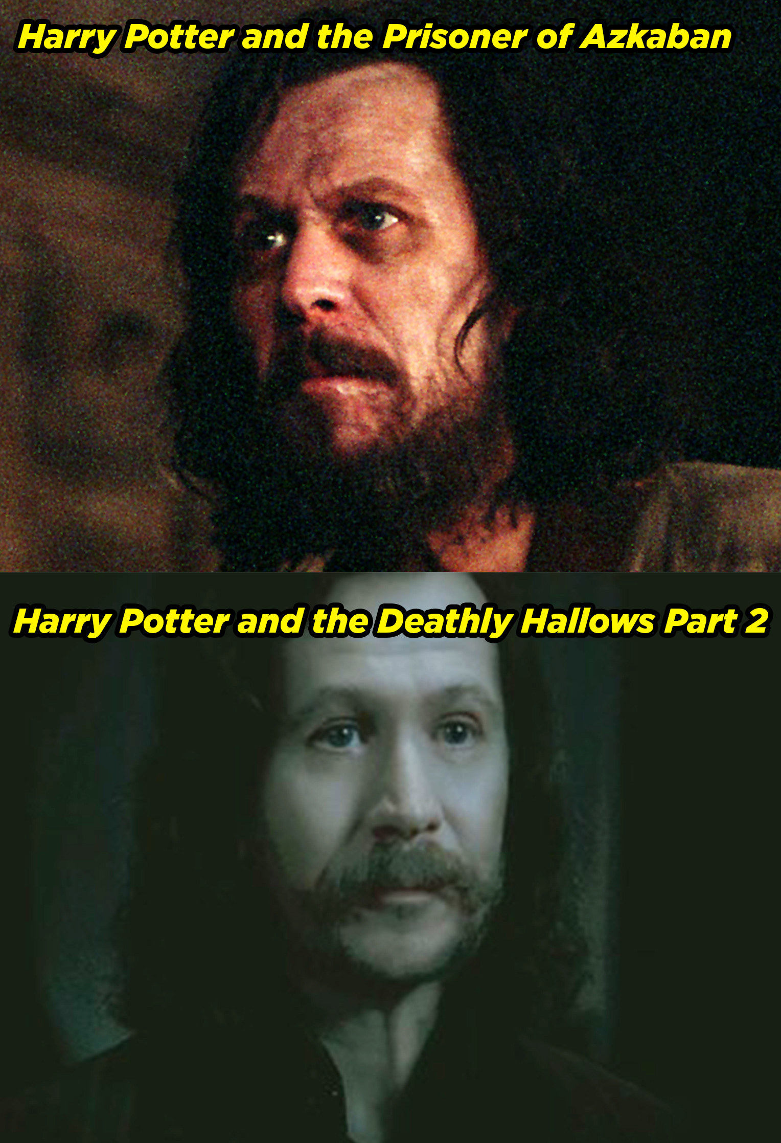 Gary Oldman in Prisoner of Azkaban and Deathly Hallows Part 2