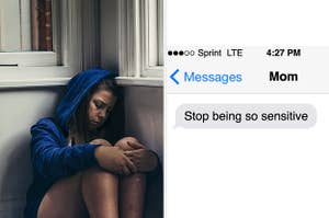 A young girl looking sad because of a text message from her mom that says "stop being so sensitive"