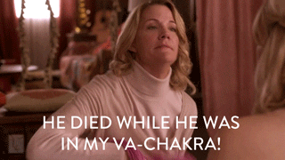 a woman yelling &quot;he died while he was in my va-chakra!&quot;