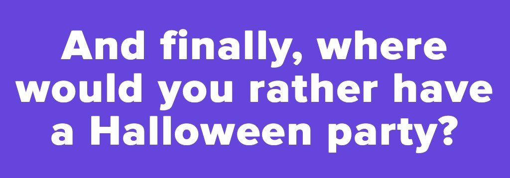 Halloween Would you Rather Quiz