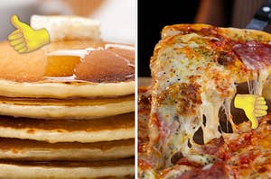 pancakes on the left with a thumbs up and pizza on the right with a thumbs down