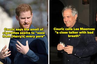 Couric says Prince Harry smells like cigarettes and Les Moonves is a close talker with bad breath
