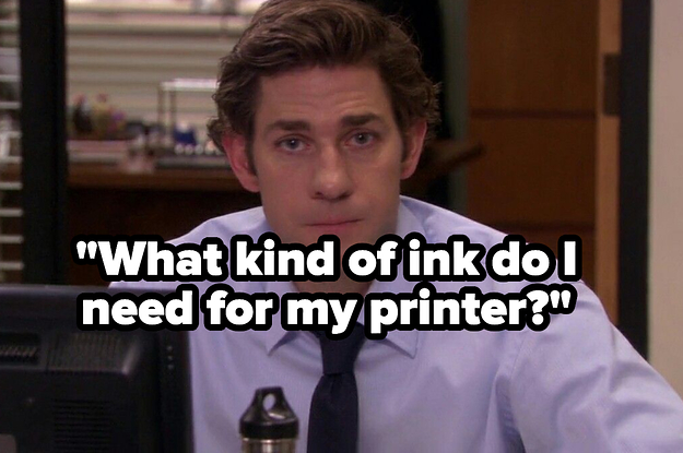 Jim from The Office staring blankly captioned "What kind of ink do I need for my printer?"