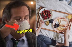 On the left, Chevy Chase drinking some eggnog as Clark in National Lampoon's Christmas Vacation with an arrow pointing to his cup, and on the right, an aerial view of a tray in bed with strawberries, toast, and orange juice on it