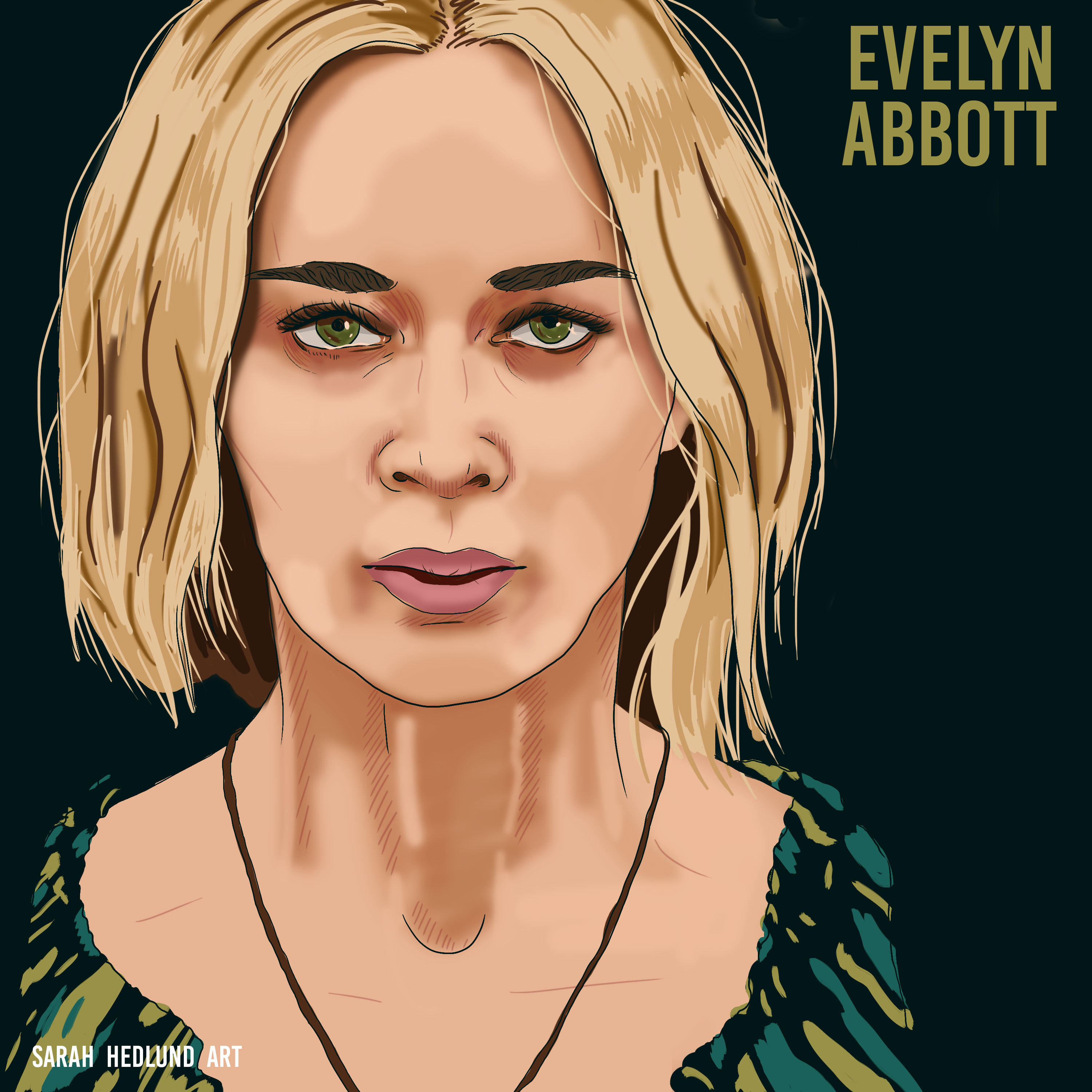 Day 16: Evelyn Abbott (Emily Blunt) A Quite Place - 2018