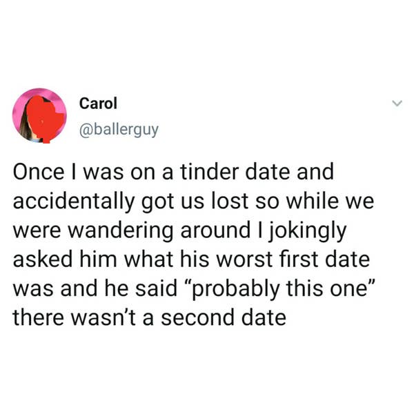 person asking someone what their worst first date was and they say this is
