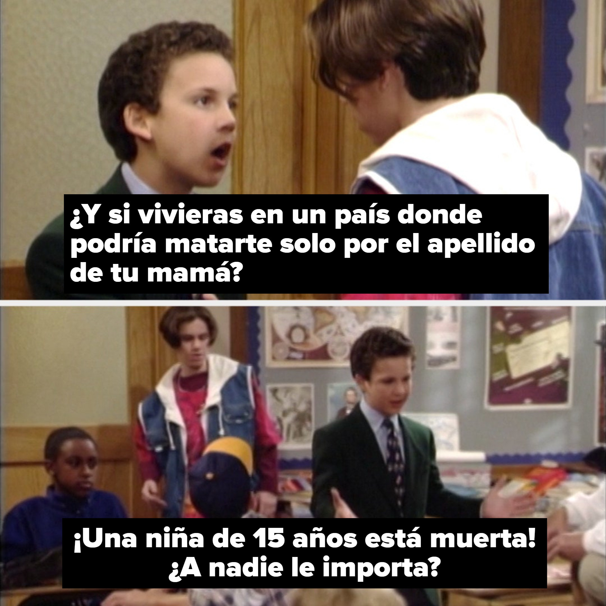 Cory saying, "What if you lived in a country where I could kill you just because of your mom's last name?" and then, "A 15-year-old girl is dead, doesn't anybody care?"