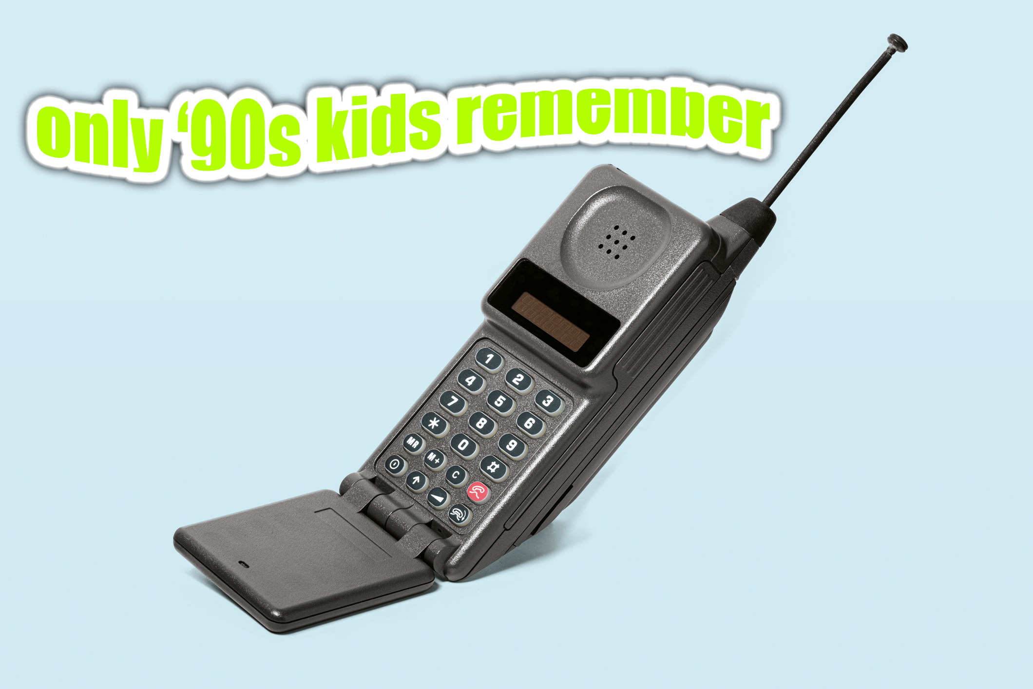 &quot;Only &#x27;90s kids remember&quot; over a flip phone