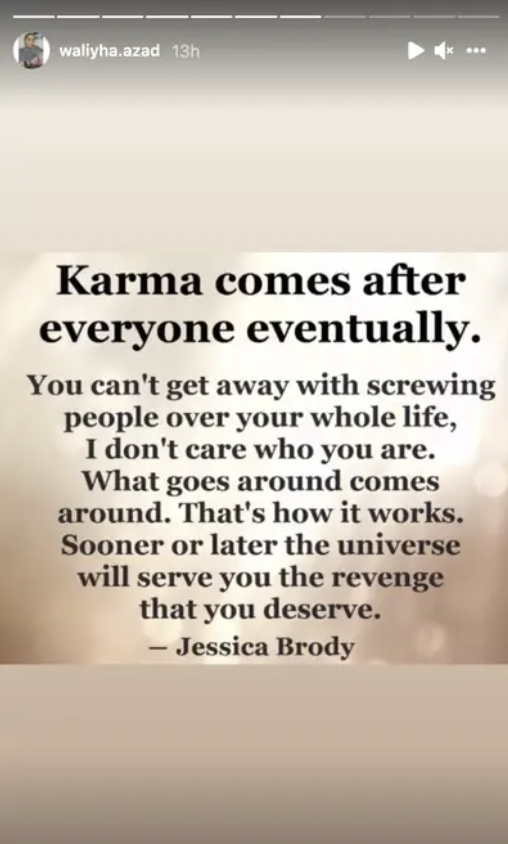 A quote that reads &quot;Karma comes after everyone eventually&quot;