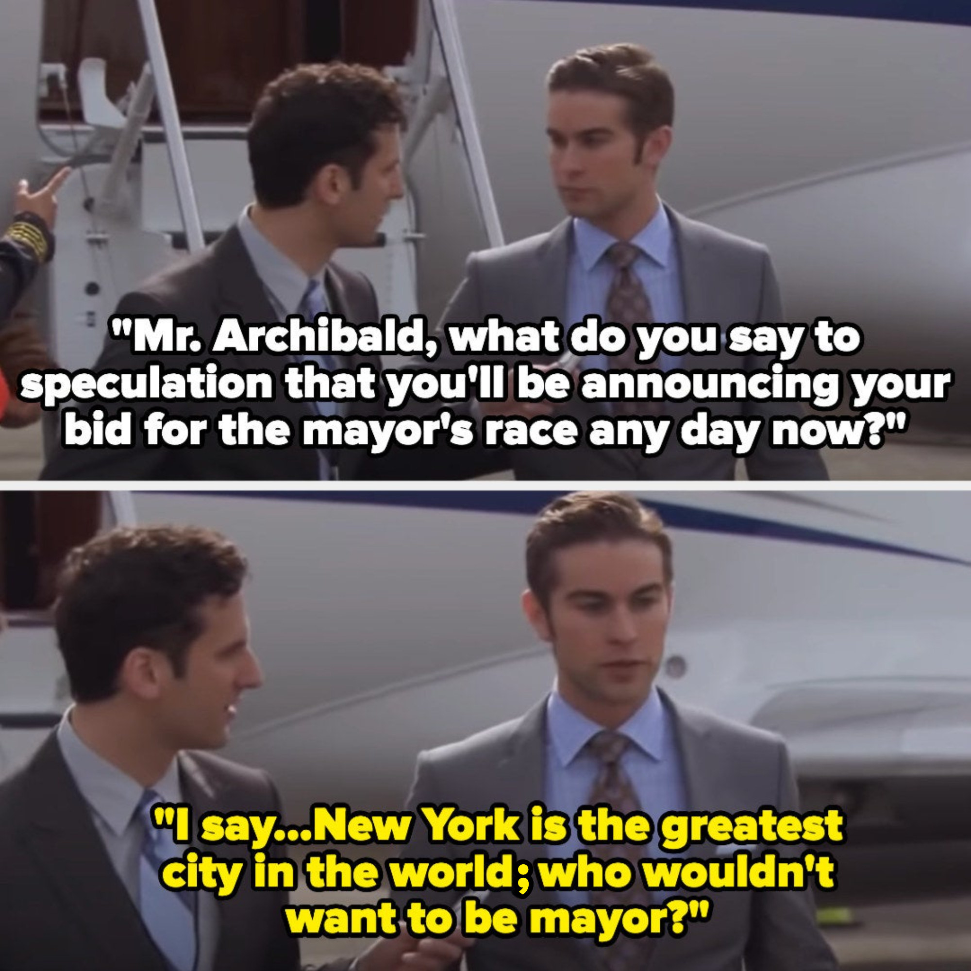 A reporter asks Nate if he&#x27;s running for mayor, and Nate avoids the question by saying NY is the greatest city in the world and who wouldn&#x27;t want to be mayor