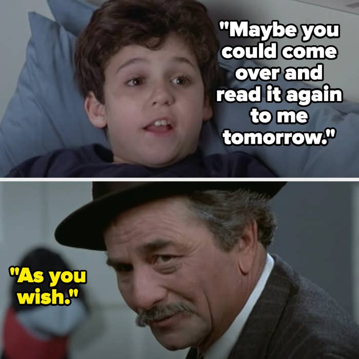 The grandfather tells his grandson &quot;As you wish&quot; after the kid asks him to come back and read the story again tomorrow