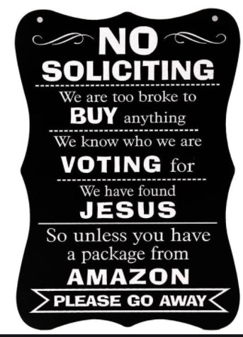 &quot;no soliciting&quot; sign