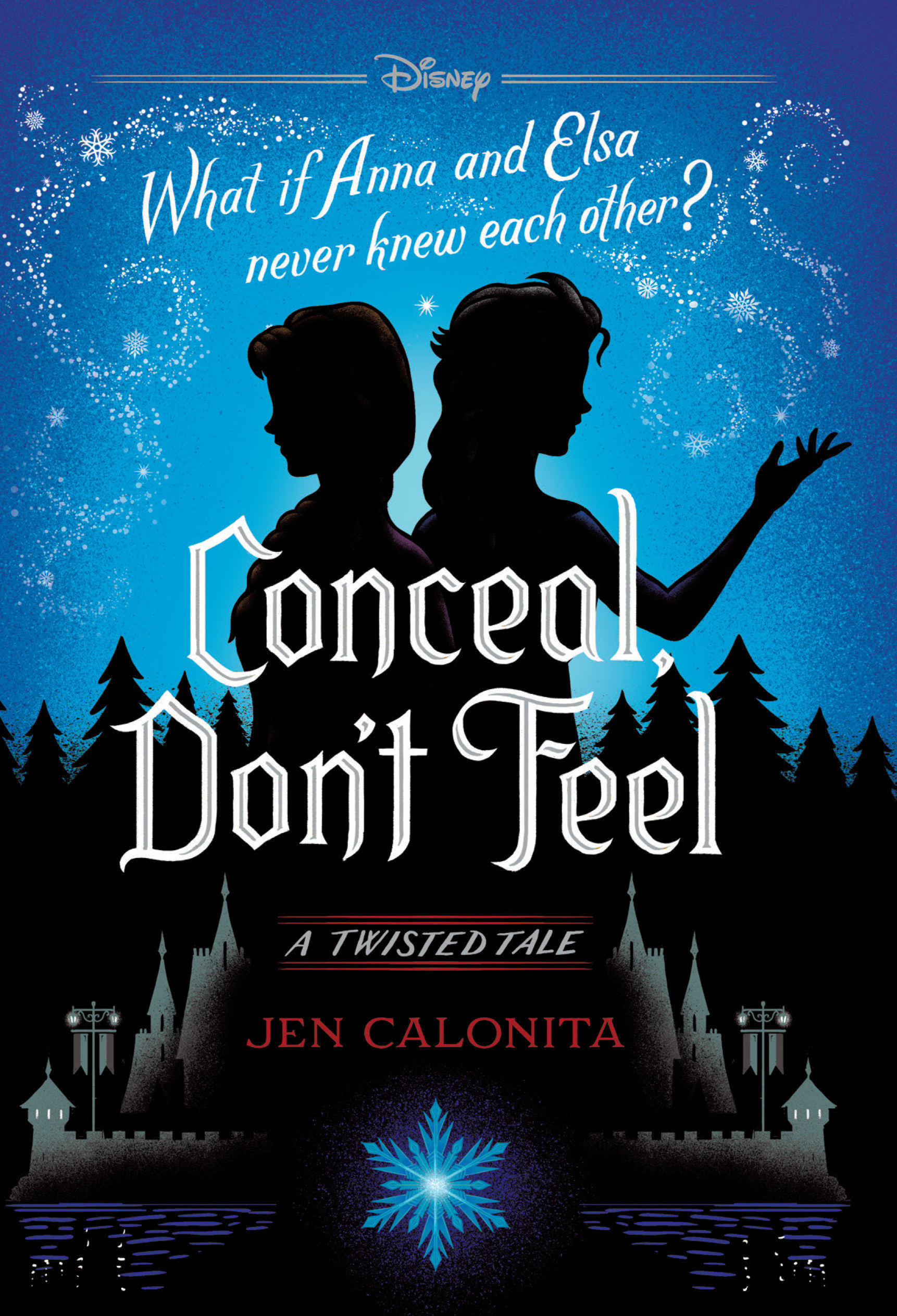 Conceal, Don&#x27;t Feel book cover
