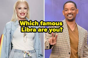 Gwen Stefani is on the left with Will Smith on the right labeled, "Which famous Libra are you?"