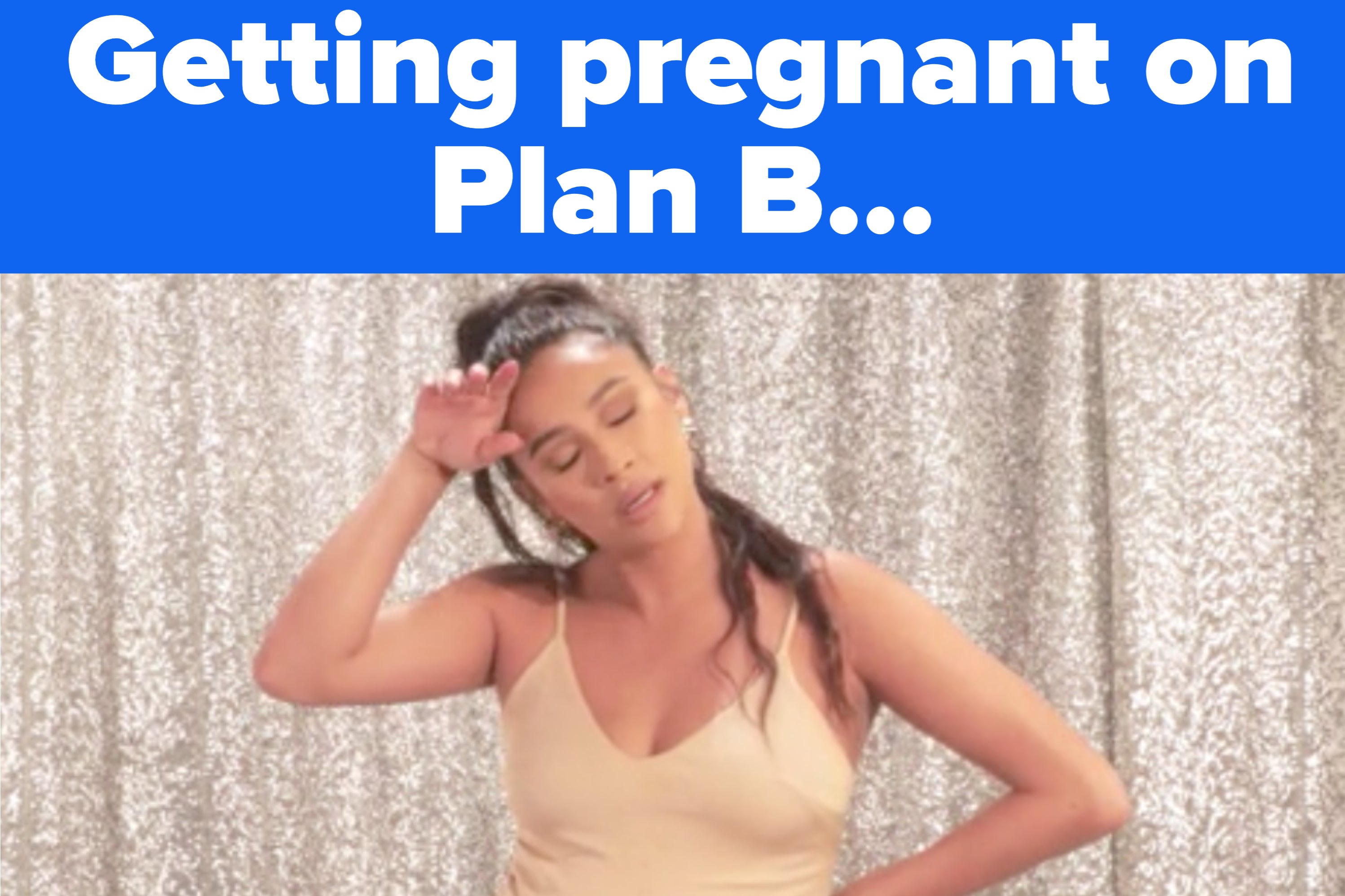 TikTokers Are Sharing Their Stories About Getting Pregnant After Taking The Morning After Pill, So We Had An Expert Weigh In thumbnail