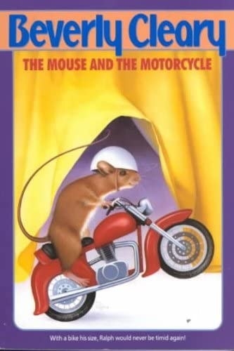 &quot;The Mouse and the Motorcycle&quot;