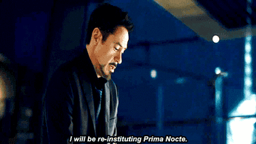 Tony Stark saying &quot;I will be re-instituting Prima Nocte&quot;