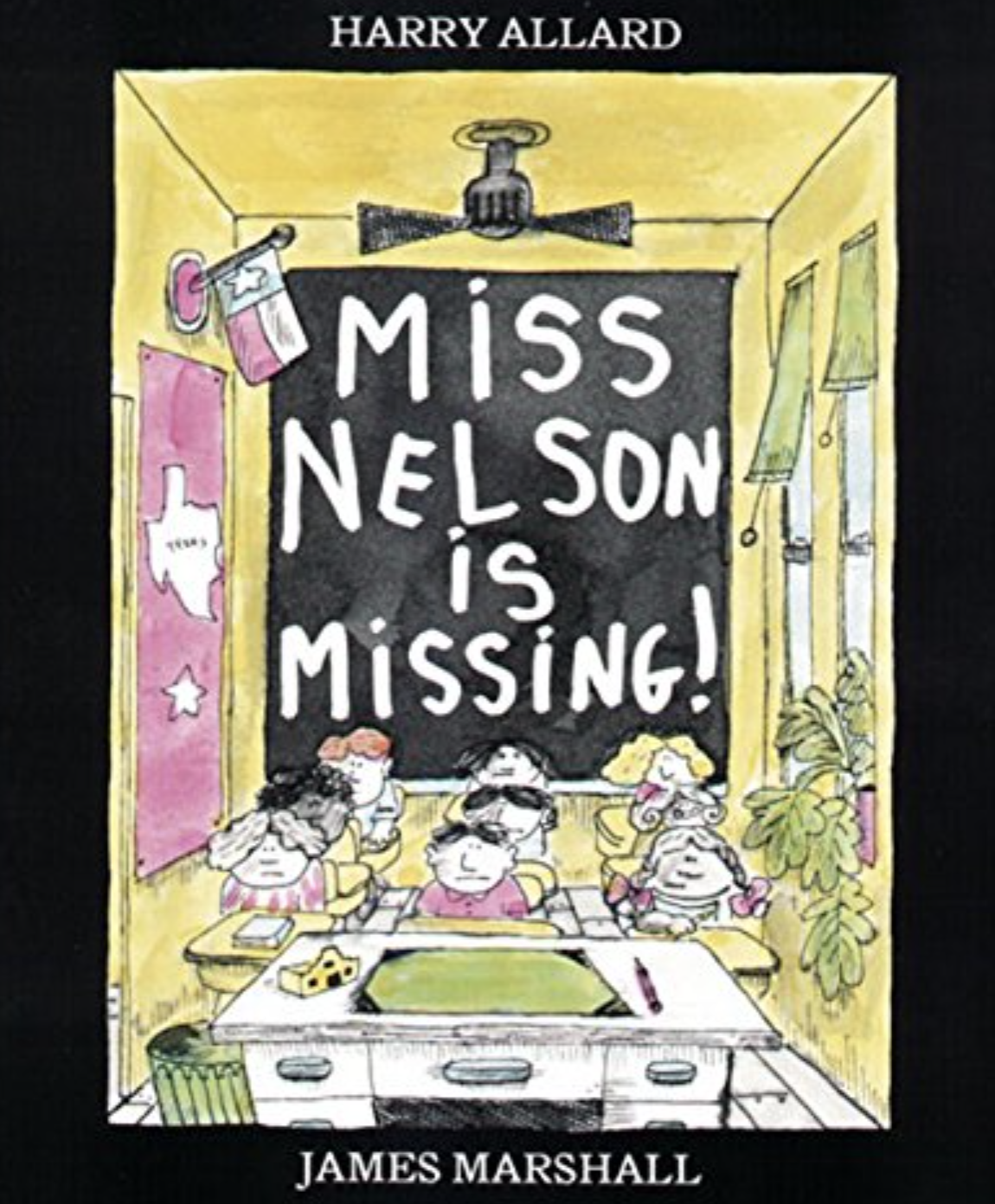 &quot;Miss Nelson Is Missing!&quot;