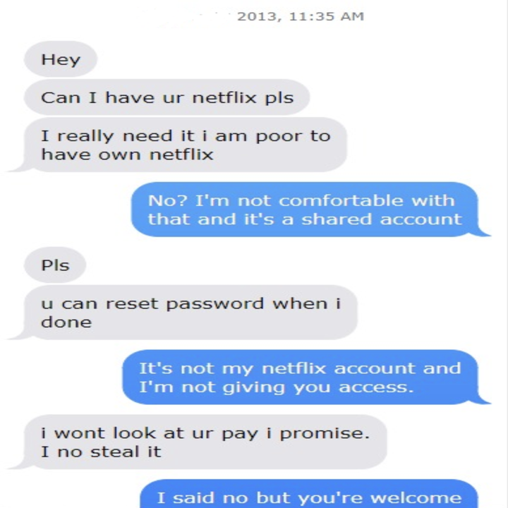 text screenshot of someone begging for free netflix