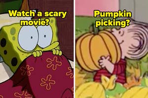SpongeBob SquarePants sit in bed with wide, terrified eyes and Linus from the "Charlie Brown" movie series holds a big pumpkin