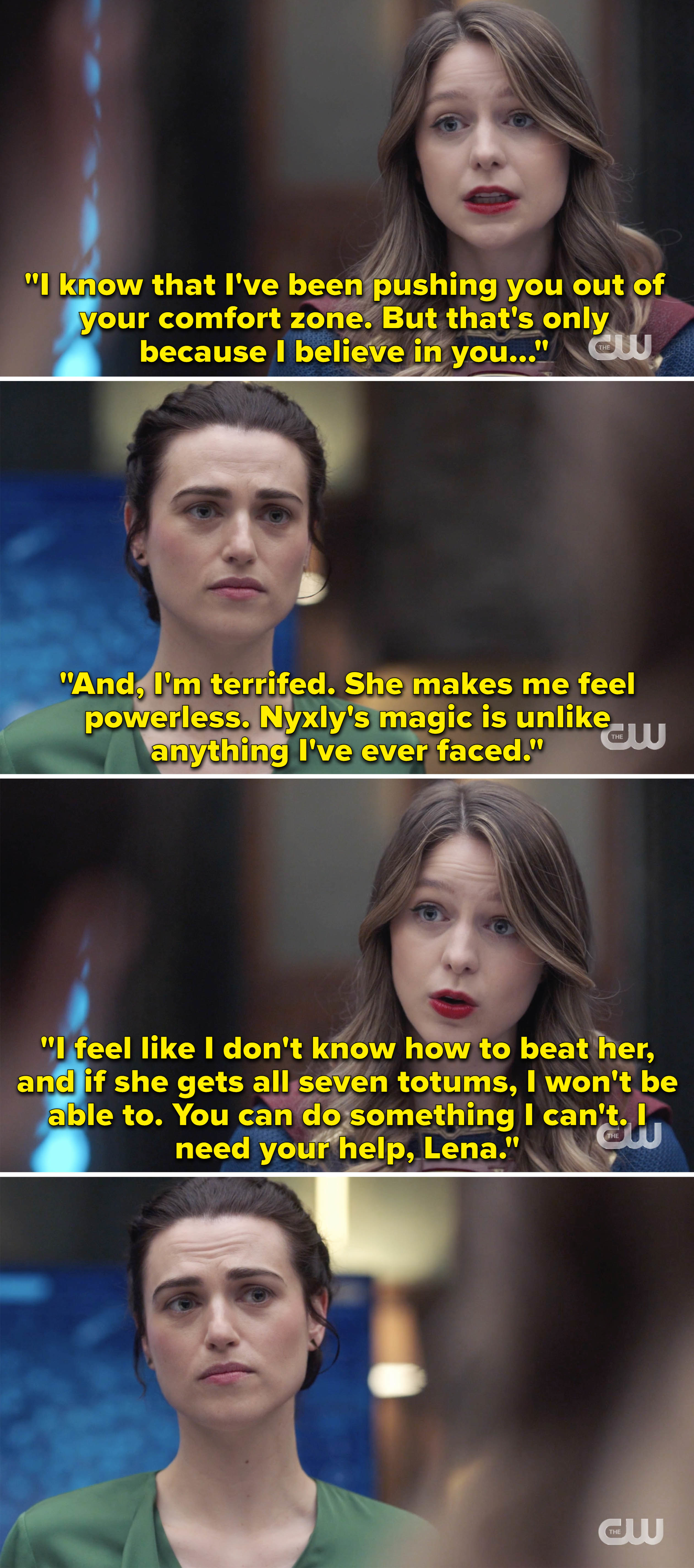 Kara telling Lena she believes in her and she needs her help to stop Nyxyl because she&#x27;s scared