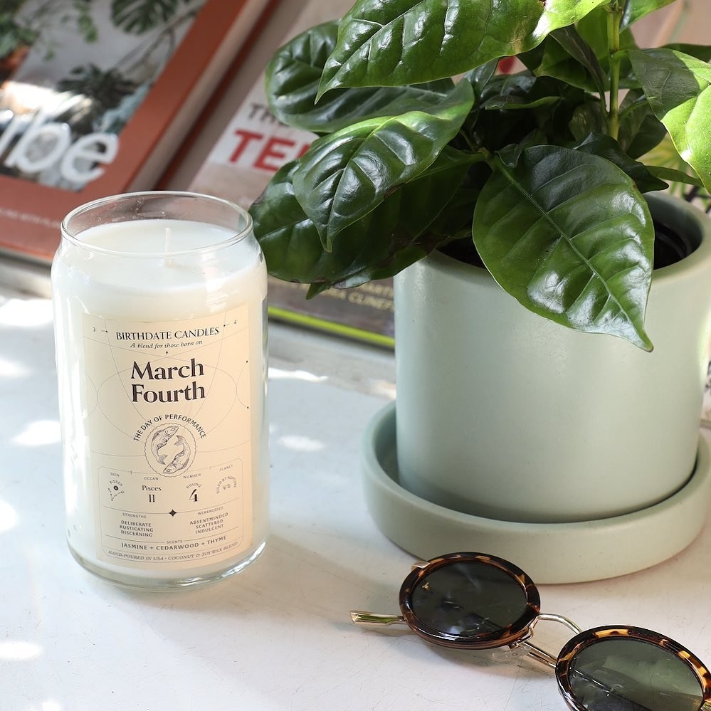 a candle that says march fourth on it