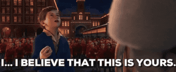 a gif of the child from the polar express handing santa a bell with the text overlay &quot;I...I believe this is yours&quot;