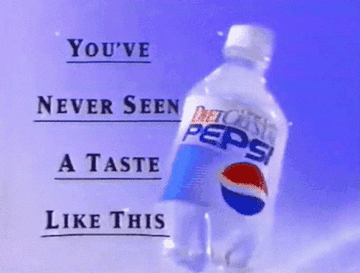 An iconic Diet Crystal Pepsi ad that says, &quot;You&#x27;ve never seen a taste like this&quot;