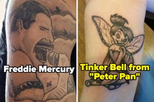 Bad tattoo of Freddie Mercury; bad tattoo of Tinker Bell from "Peter Pan"