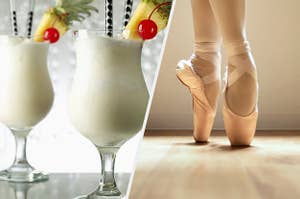 A pina colada on the left. Ballet shoes on the right