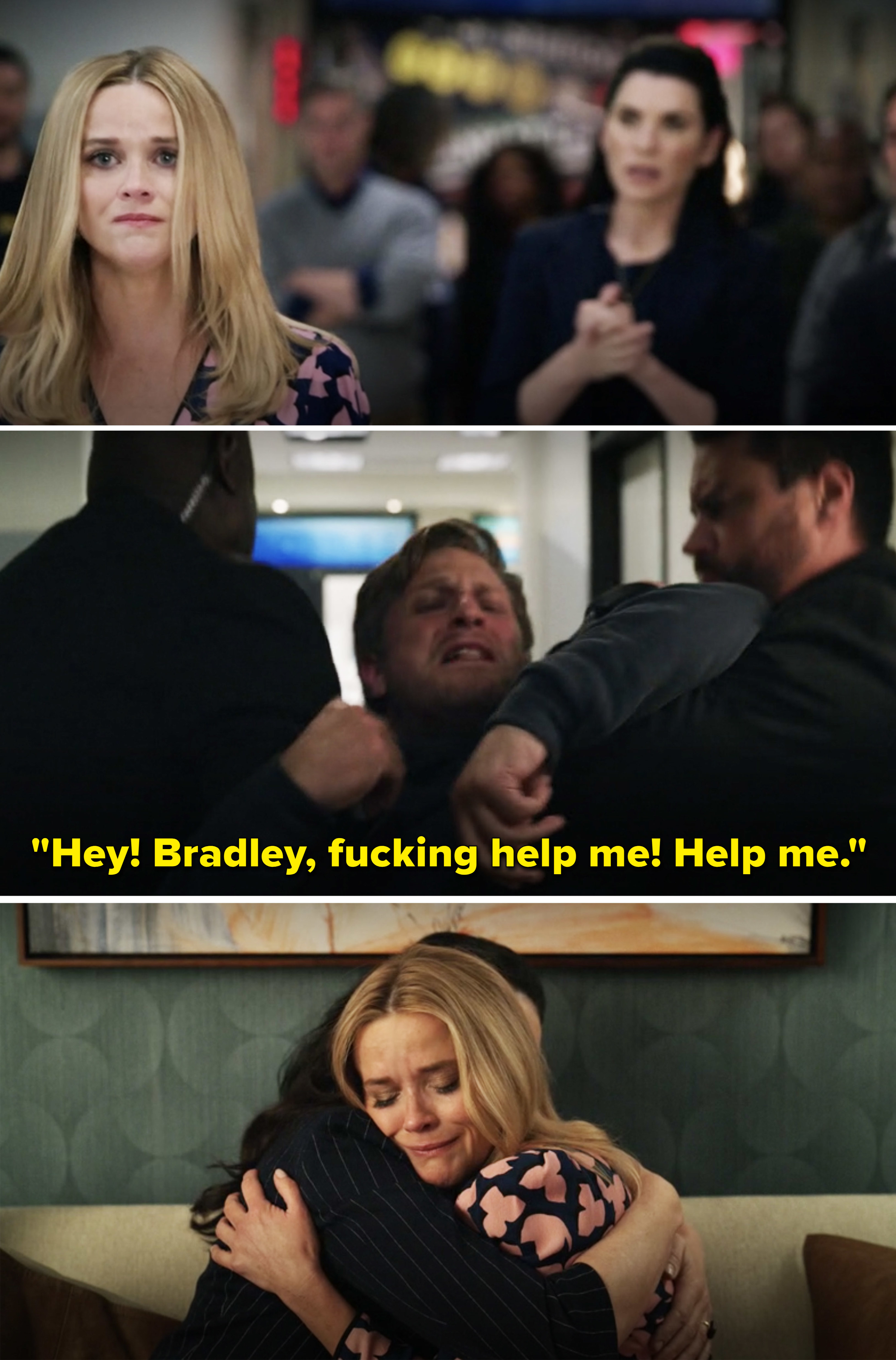 Hal screaming for Bradley to help him and then Bradley crying into Laura's arms