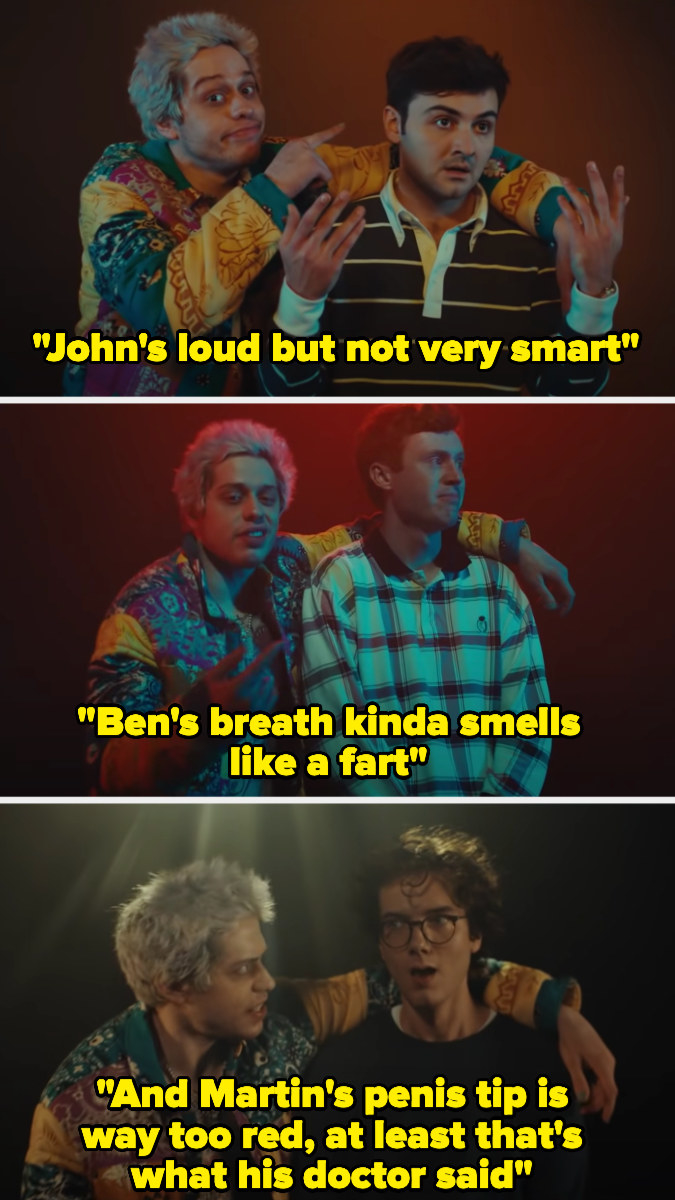 John&#x27;s not very smart, Ben&#x27;s breath smells like a fart, and Martin&#x27;s penis tip is way too red according to his doctor