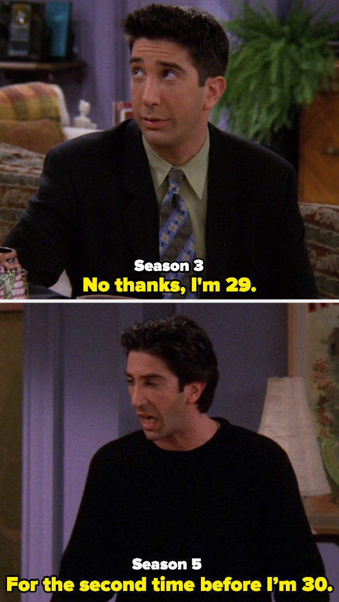 Ross saying he&#x27;s 29 in Season 3 and Season 5