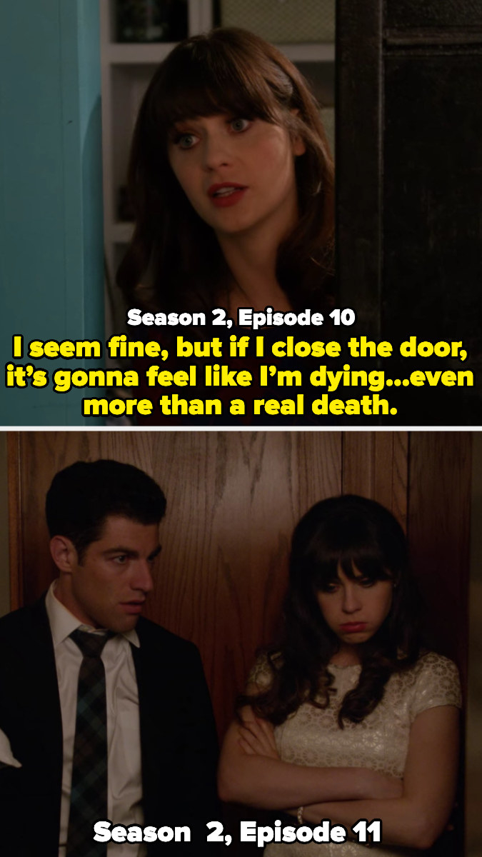 Jess claiming she will feel like she&#x27;s dying if she goes into a closet in Season 2, Episode 10, and Jess totally fine in a closet with Schmidt and Winston in Season 2, Episode 11